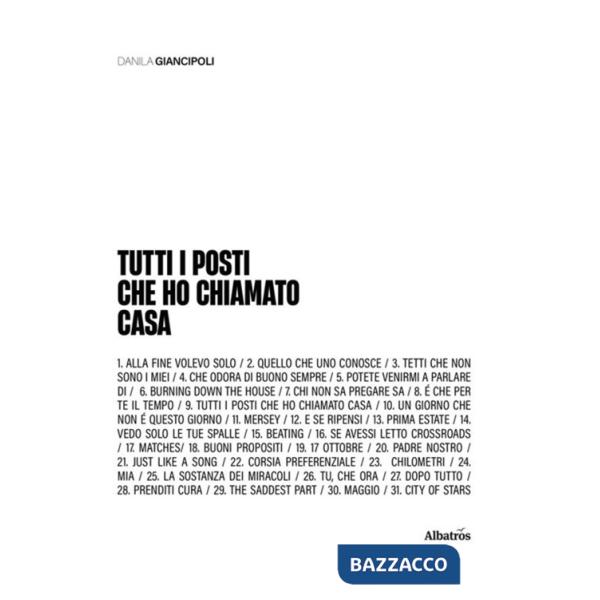 Tutti i posti che ho chiamato casa