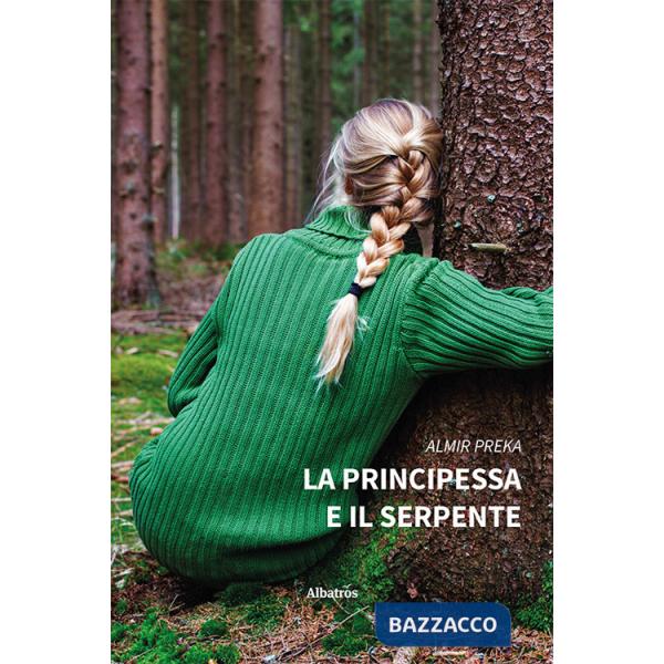 Principessa e il serpente (La)