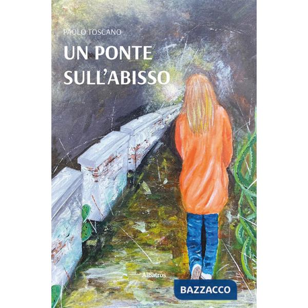 Ponte sull'abisso (Un)