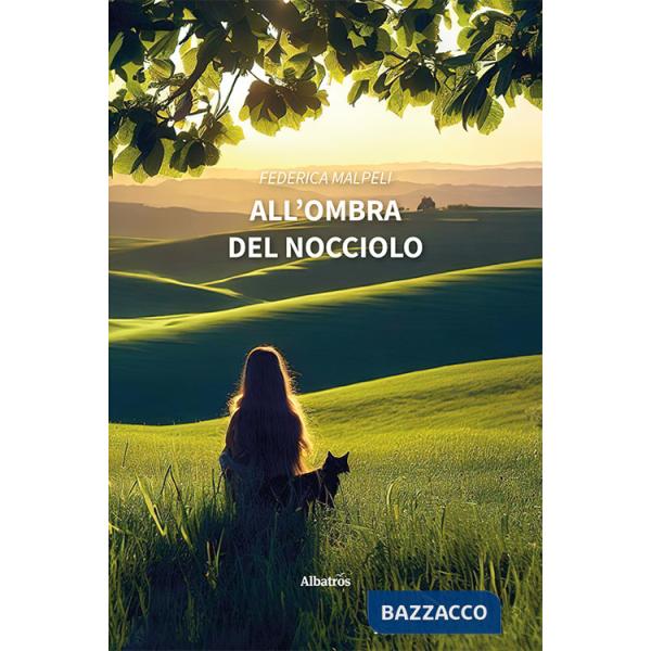 All'ombra del nocciolo