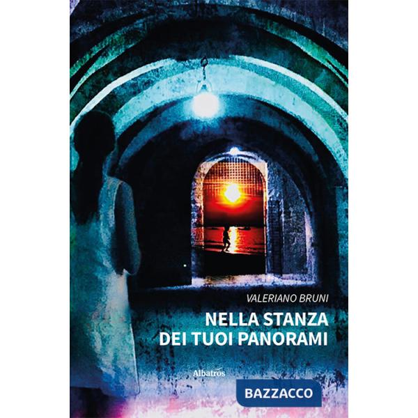 Nella stanza dei tuoi panorami