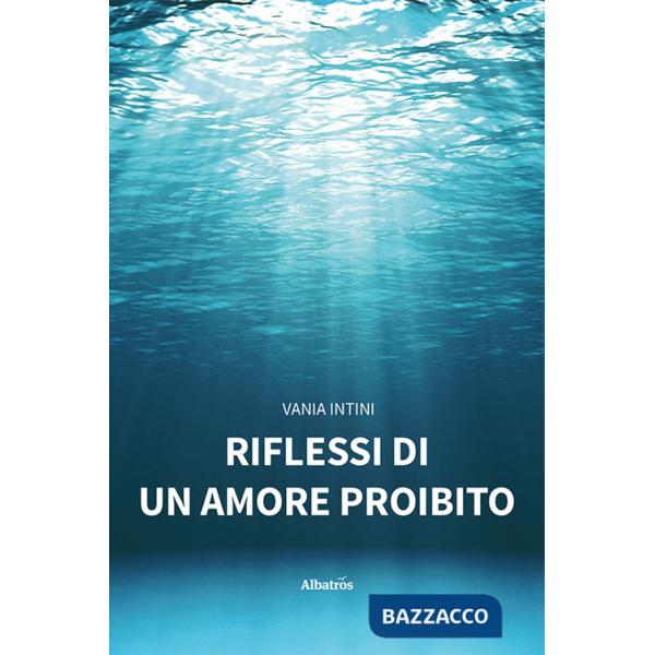 Riflessi di un amore proibito