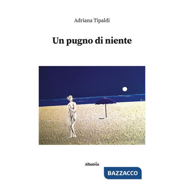 Pugno di niente (Un)