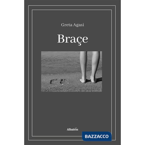Braçe