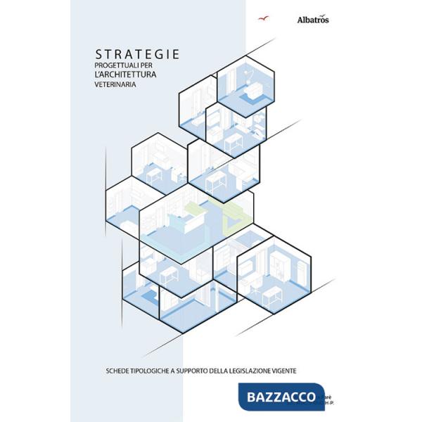 Strategie progettuali per l'architettura veterinaria