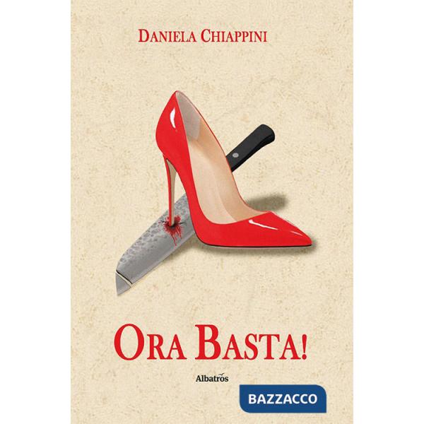 Ora basta! Il riscatto delle donne