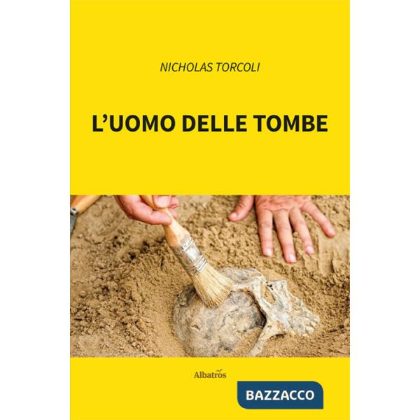 Uomo delle tombe (L')