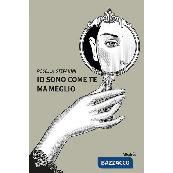 Io sono come te ma meglio