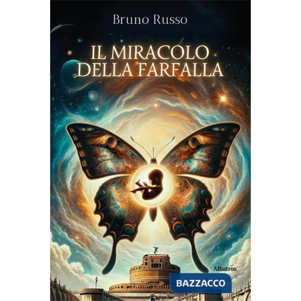 Miracolo della farfalla (Il)