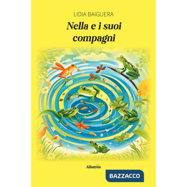 Nella e i suoi compagni