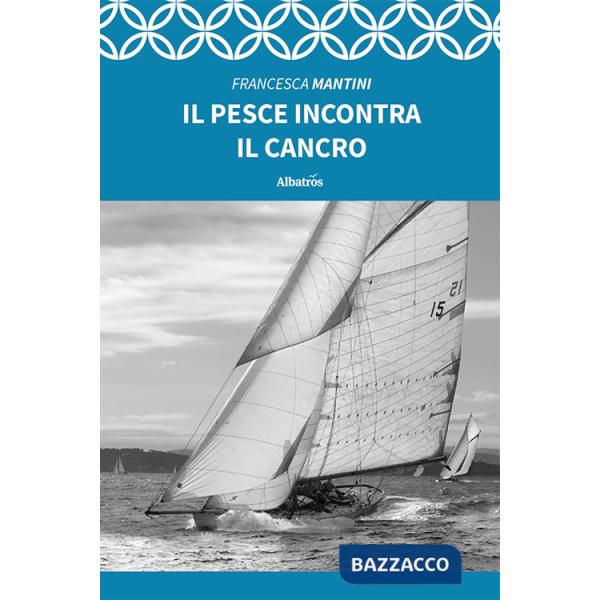 Pesce incontra il cancro (Il)