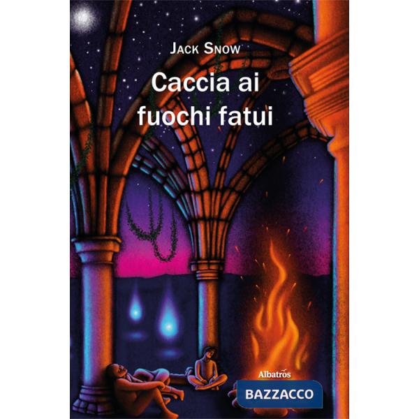 Caccia ai fuochi fatui