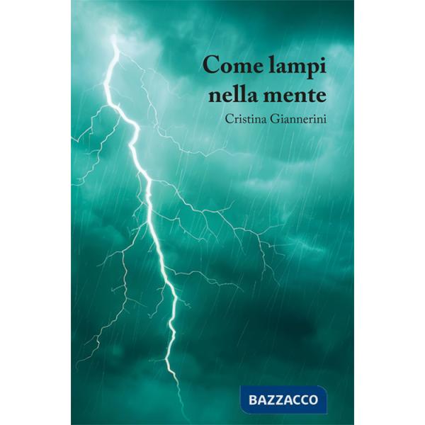 Come lampi nella mente