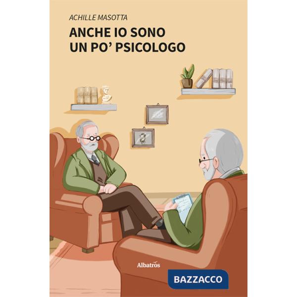 Anche io sono un po' psicologo