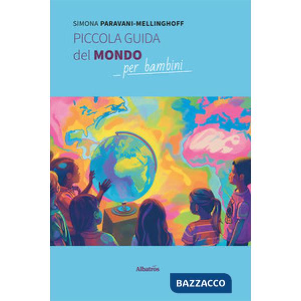 Piccola guida del mondo per bambini