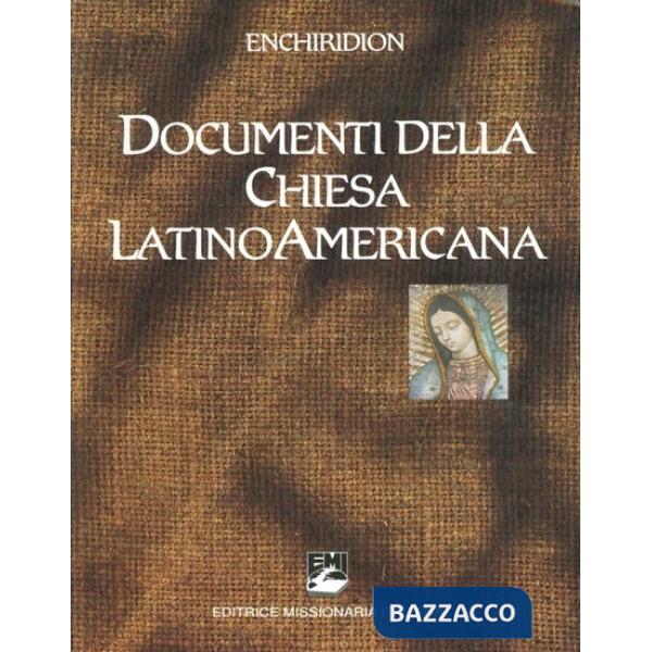 Documenti della Chiesa latinoamericana. Enchiridion