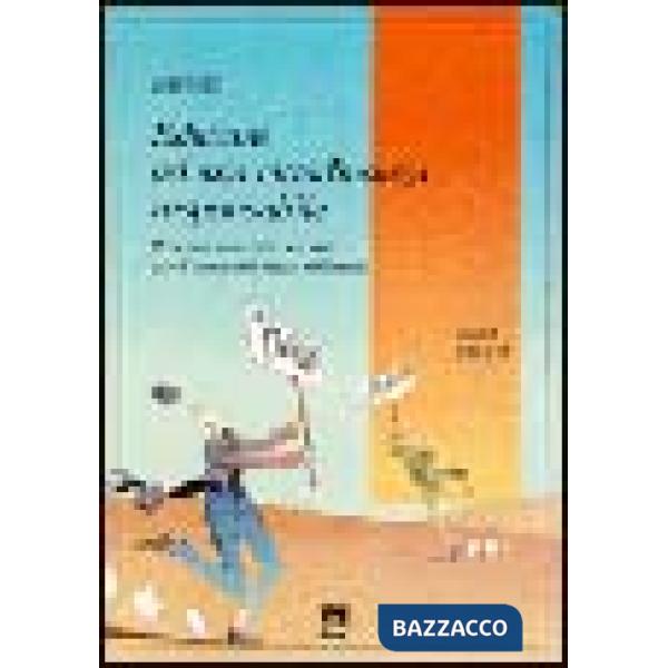 Educare ad una cittadinanza responsabile. Percorsi educativi ed etici per l'uomo