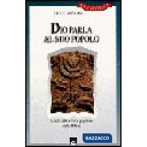 Dio parla al suo popolo. Guida alla lettura popolare della Bibbia
