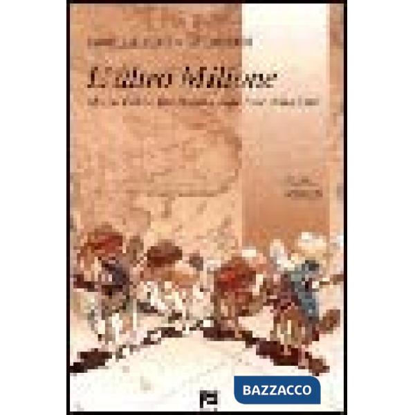 Altro Milione. Marco Polo e Ibn Battuta sulle rotte della Cina (L')
