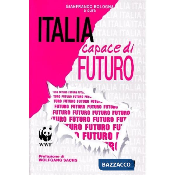 Italia capace di futuro