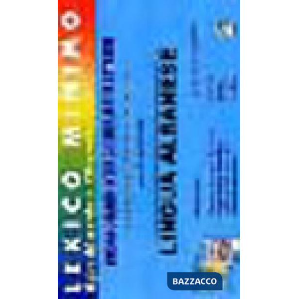 Lexico minimo. Vocabolario interculturale illustrato. Albanese. Il giro del mondo in 320 parole