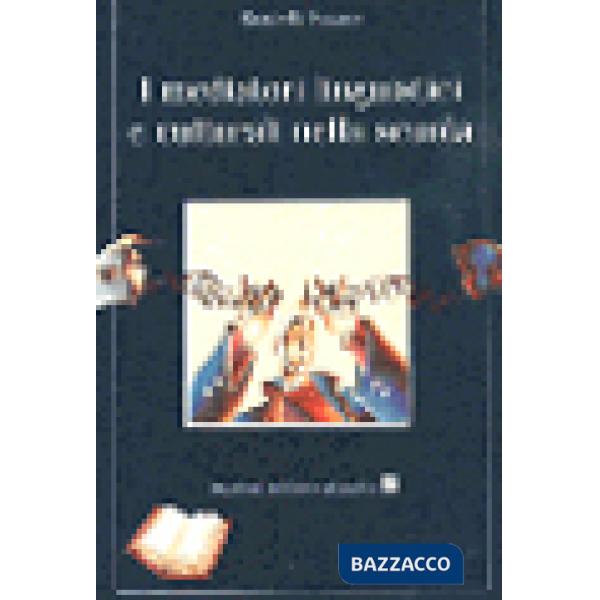 Mediatori linguistici e culturali nella scuola (I)