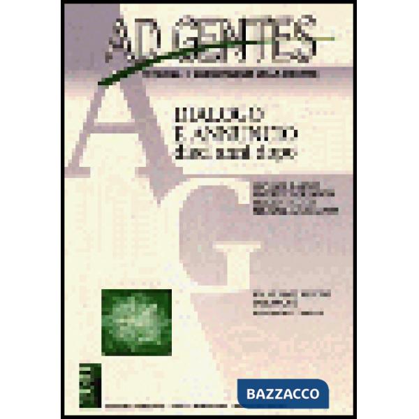 Ad gentes (2001). Vol. 1: Dialogo e annuncio. Un nuovo secolo di sangue