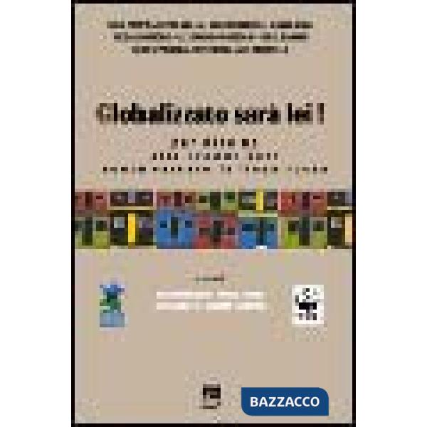 Globalizzato sarà lei! Per dire no alla grande rete senza varcare la linea rossa