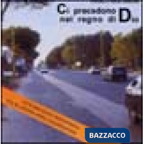 Ci precedono nel regno di Dio. Un'esperienza missionaria tra le vittime della pr