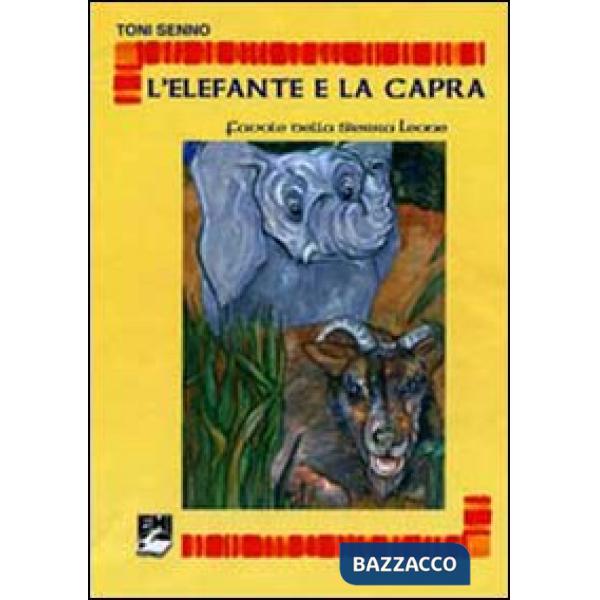 Elefante e la capra. Favole dalla Sierra Leone (L')
