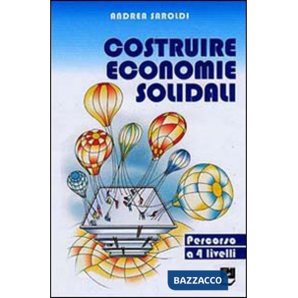 Costruire economie solidali. Un percorso a 4 livelli