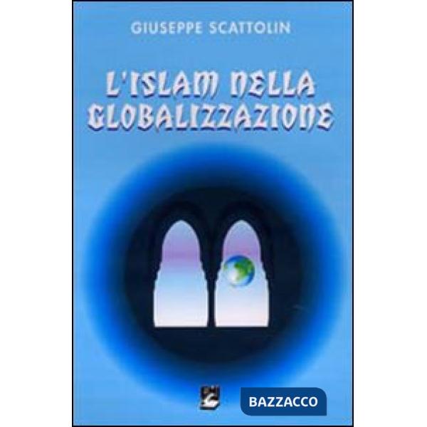 Islam nella globalizzazione (L')