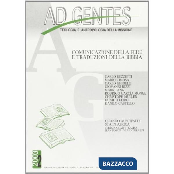 Ad gentes (2003). Vol. 2: Comunicazione della fede e traduzioni della Bibbia
