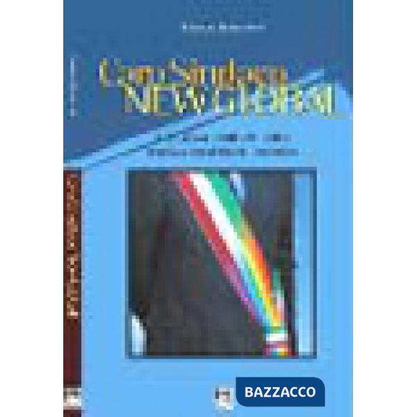 Caro sindaco new global. I nuovi stili di vita nella politica locale