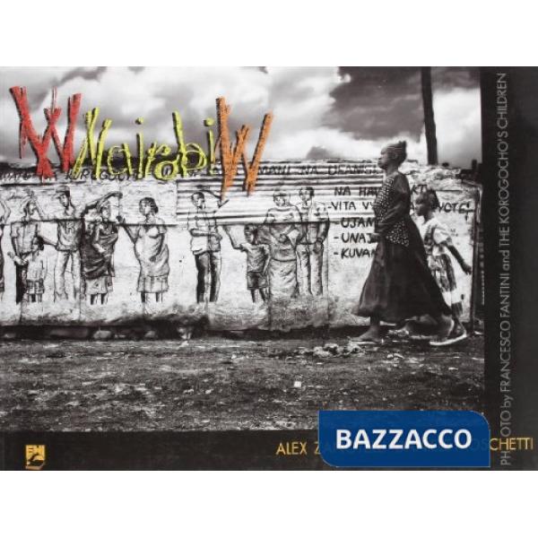 W Nairobi W. Ediz. italiana e inglese