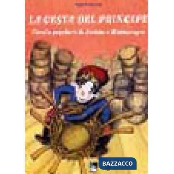 Cesta del principe. Favole popolari di Serbia e Montenegro (La)