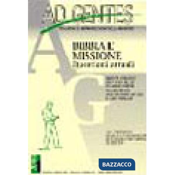 Ad gentes. Bibbia e missione. Questioni attuali