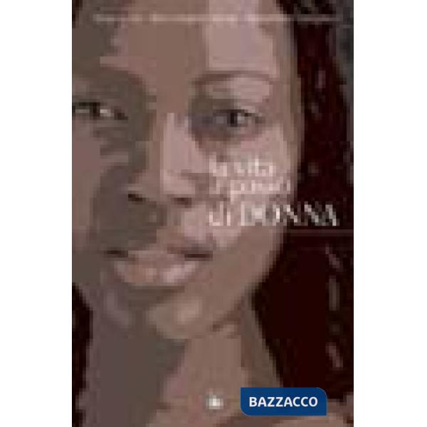 Vita a passo di donna (La)