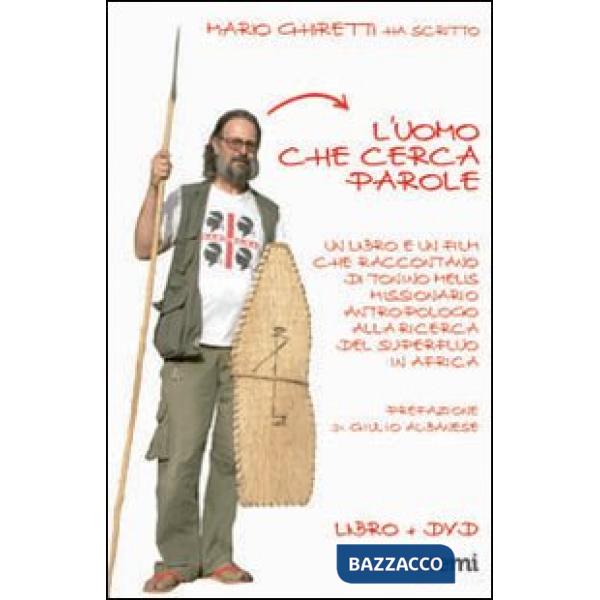 Uomo che cerca parole. Un libro e un film che raccontano di Tonino Melis mission