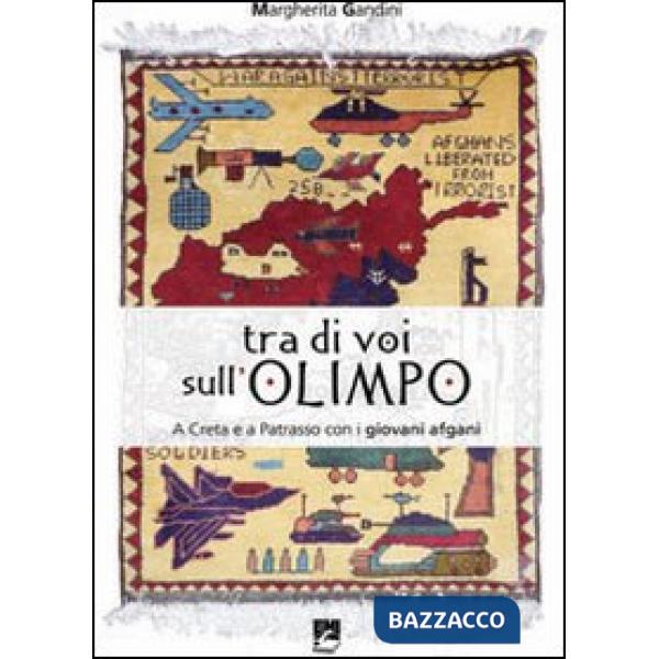 Tra di voi sull'Olimpo. A Creta e Patrasso con i giovani afgani