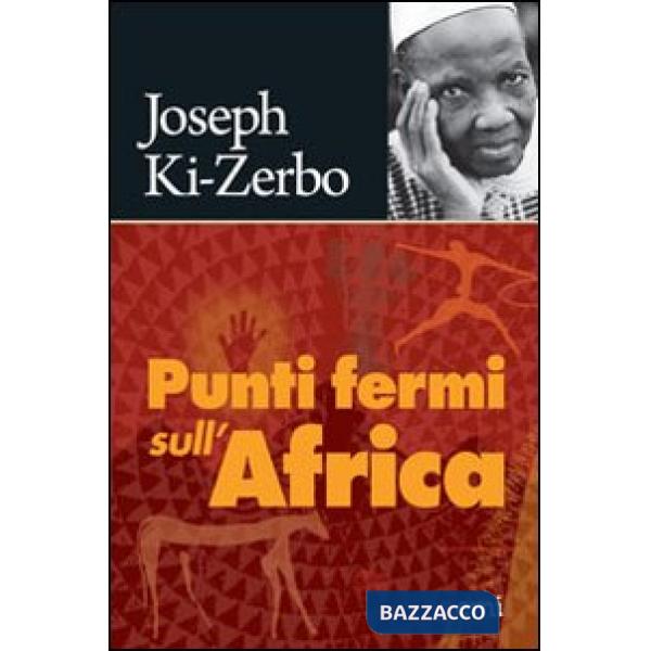 Punti fermi sull'Africa