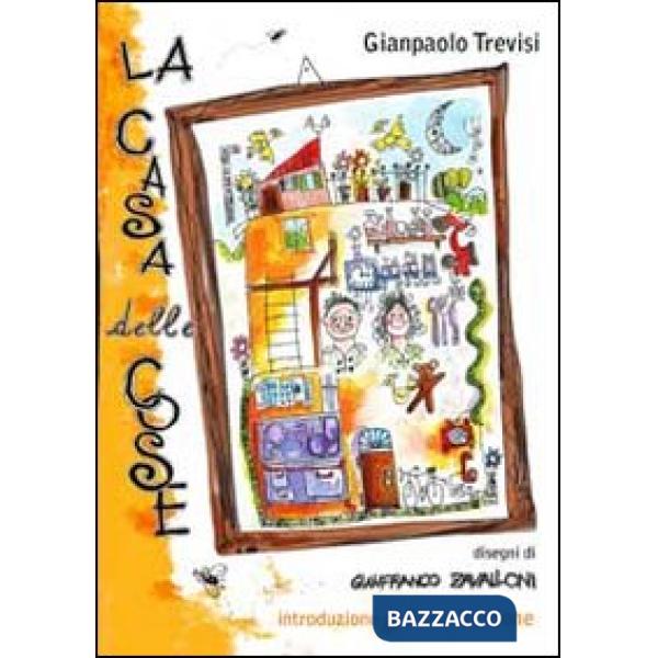 Casa delle cose (La)