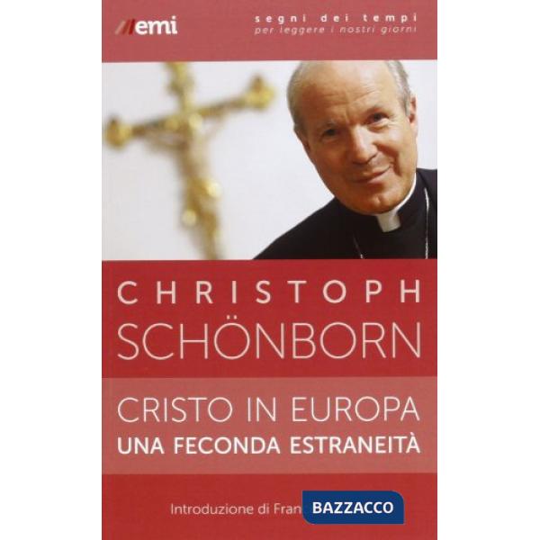 Cristo in Europa, una feconda estraneità