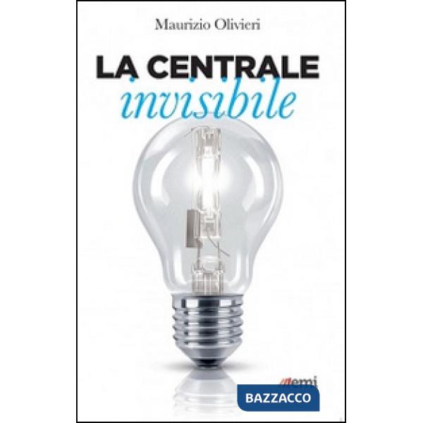 Centrale invisibile (La)