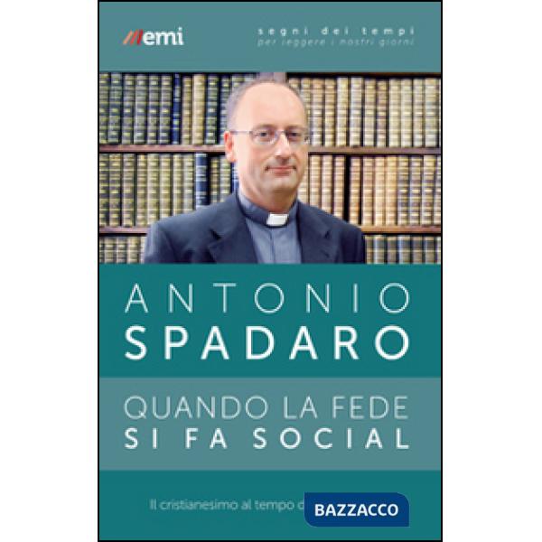 Quando la fede si fa social. Il cristianesimo ai tempi dei new media