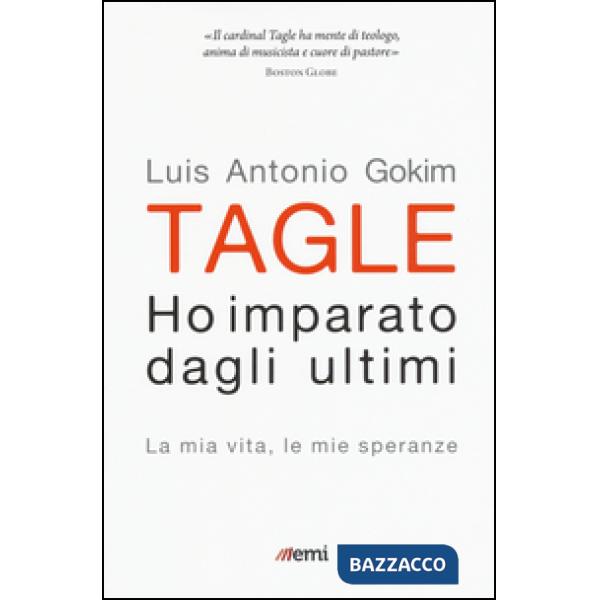 Ho imparato dagli ultimi. La mia vita, le mie speranze
