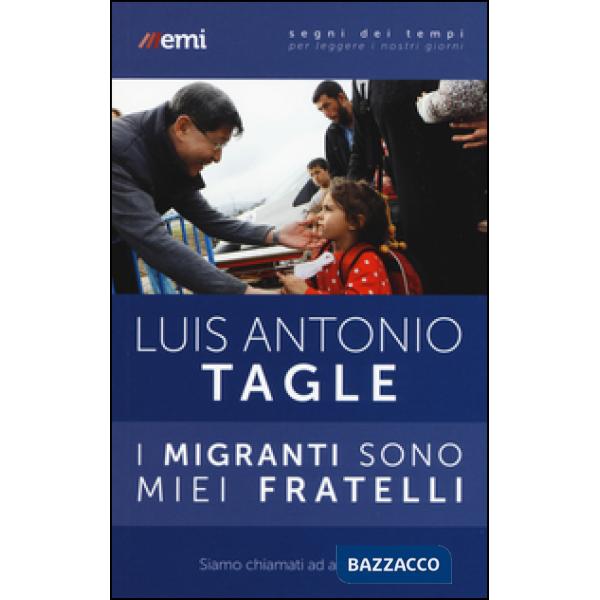 Migranti sono miei fratelli. Siamo chiamati ad accogliere (I)