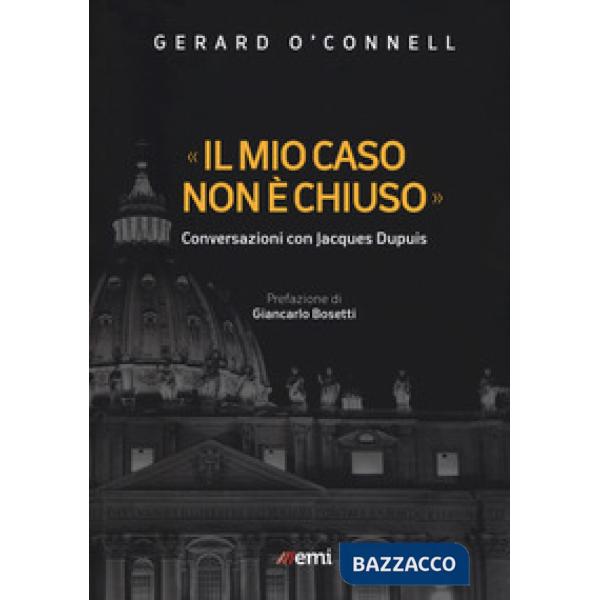 Mio caso non è chiuso». Conversazioni con Jacques Dupuis («Il)
