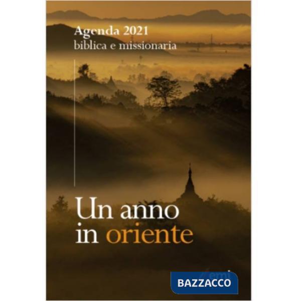 Agenda biblica missionaria 2021. Oriente. Tascabile