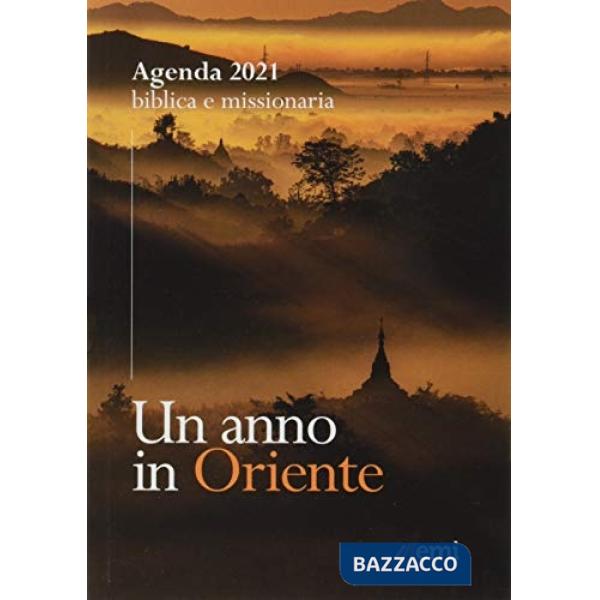 Agenda biblica missionaria 2021. Oriente. Tascabile